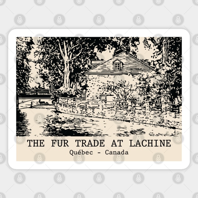 The Fur Trade at Lachine - Québec Magnet by Lakeric